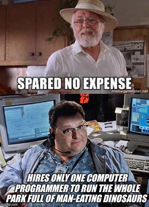 Spared No Expense – The value of programmers and testers
